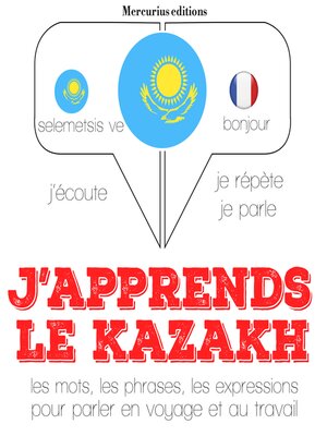 cover image of J'apprends le kazakh